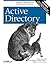 Active Directory: Designing, Deploying, and Running Active Directory, Fourth Edition