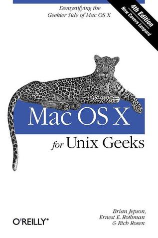 Mac OS X For Unix Geeks: Demistifying the Geekier Side of Mac OS X (Paperback)