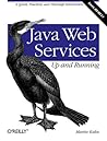 Java Web Services: Up and Running Java Web Services: Up and Running
