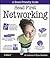 Head First Networking: A Brain-Friendly Guide