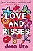 Love and Kisses by Jean Ure