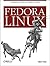 Fedora Linux: A Complete Gu...