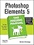 Photoshop Elements 5 by Barbara Brundage