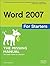 Word 2007 for Starters: The Missing Manual