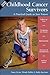 Childhood Cancer Survivors:...