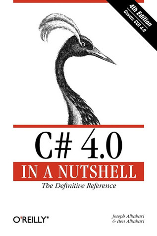 C# 4.0 in a Nutshell (Paperback)