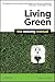Living Green: The Missing M...