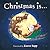 Christmas Is...