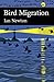 Bird Migration (New Natural...