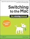 Switching to the Mac :The Missing Manual, Snow Leopard Edition