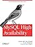 MySQL High Availability: To...