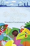 The Go-Away Bird by Warren FitzGerald