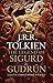 The Legend of Sigurd & Gudrun
