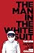 The Man in the White Suit: ...