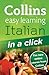 Italian in a Click (Collins Easy Learning) (Italian Edition)