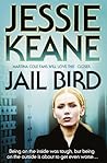 Jail Bird Jail Bird
