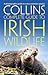 Collins Complete Irish Wildlife by Paul Sterry