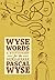 Wyse Words: A Dictionary fo...