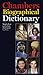 Chambers Biographical Dicti...
