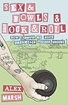 Sex & Bowls & Roc...