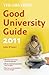 The Times Good University Guide 2011 by John    O'Leary