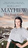 The Boat Girls by Margaret Mayhew