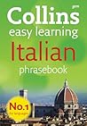 Collins Gem Easy Learning Italian Phrasebook by HarperCollins Collins Gem Easy Learning Italian Phrasebook by HarperCollins
