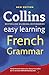 Easy Learning French Gramma...