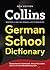 Collins German School Dictionary (German Edition)