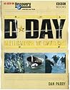 D-Day: The Dramatic Story of the World's Greatest Invasion