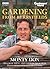 Gardening from Berryfields by Montagu Don