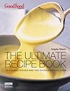 The Ultimate Recipe Book: 50 Classic Dishes and the Stories Behind Them The Ultimate Recipe Book: 50 Classic Dishes and the Stories Behind Them
