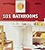 101 Bathrooms by Good Homes Magazine