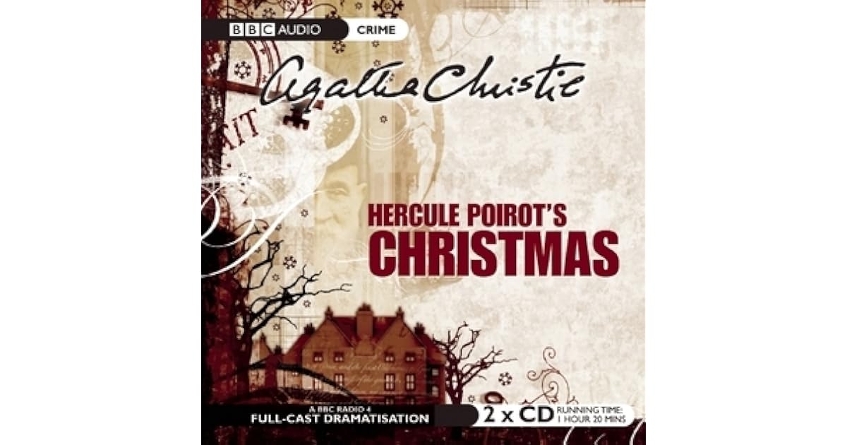 Hercule Poirot's Christmas: A BBC Radio 4 Full-Cast Dramatisation by ...