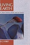 Living Earth: A Short History of Life and its Home