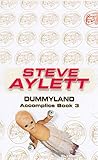 Dummyland (Accomplice, #3)