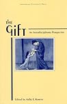The Gift: An Interdisciplinary Perspective