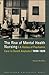 The Rise of Mental Health Nursing: A History of Psychiatric Care in Dutch Asylums, 1890-1920
