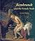 Rembrandt and the Female Nude (Amsterdam Studies in the Dutch Golden Age)