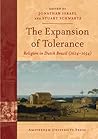 The Expansion of Tolerance: Religion in Dutch Brazil (1624-1654) (Amsterdam Studies in the Dutch Golden Age)