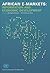 African E-Markets: Information and Economic Development