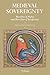 Medieval Sovereignty: Marsilius of Padua and Bartolus of Saxoferrato