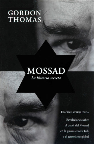 Portada de Mossad: La historia secreta, de Gordon Thomas