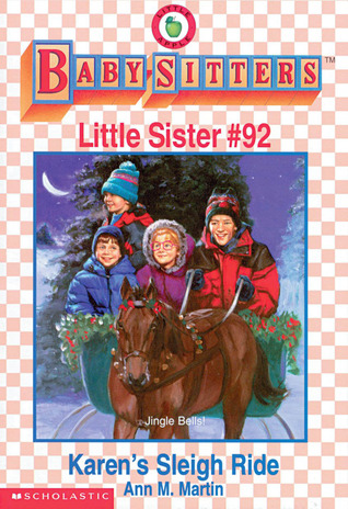 Karen's Sleigh Ride (Baby-Sitters Little Sister, #92)