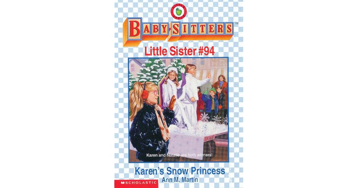 Karen's Snow Princess by Ann M. Martin