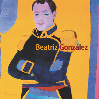 Beatriz Gonzalez (Spanish Edition)