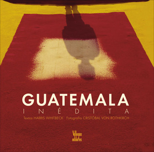 Guatemala Inedita