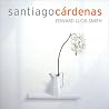 Santiago Cardenas (Spanish Edition) Santiago Cardenas (Spanish Edition)