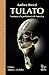 Tulato: Ventana a la prehistoria de America (Spanish Edition)