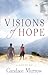Visions of Hope